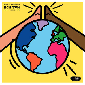 Bon Ton (Explicit)