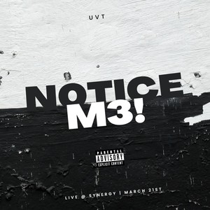n0tice m3! (feat. Lil Shipuden, Jetskiii Chamberlain, Dez & Sue Flex) (Explicit)