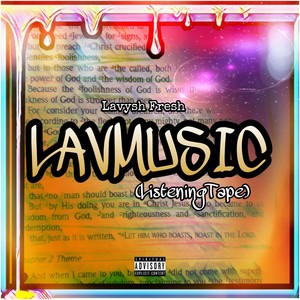 LAVMusic ListeningTape (Explicit)