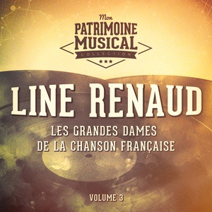 Les grandes dames de la chanson française : Line Renaud, Vol. 3 (En concert au Casino de Paris, 1961)