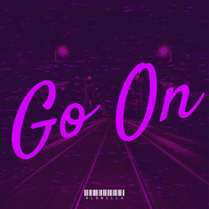 Go On (Explicit)