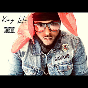 King Lota (Explicit)