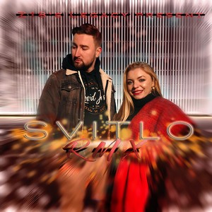 Svitlo (Remix)