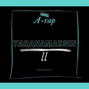 YARANAMAZSIN (feat. Berk) [Explicit]