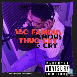 Thug Cry (Explicit)