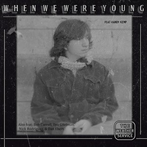 When We Were Young