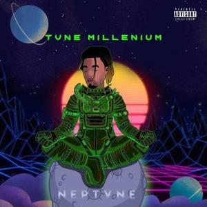 Neptvne Millenium Ep (Explicit)