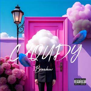 Cloudy (Explicit)