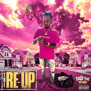 THE RE-UP (Explicit)