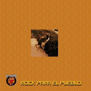 Rock Para El Pueblo (Explicit)