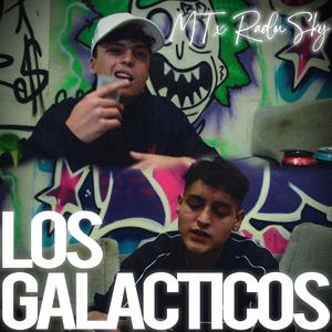 Los Galácticos (feat. MT 43 & Radu Sky)