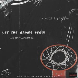 Let The Games Begin (feat. iamyungpanda) [Explicit]