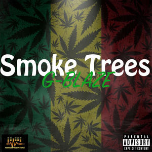 Smoke Trees(feat. GBlaze)