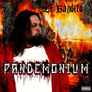 Pandemonium (Explicit)