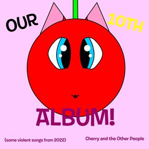 Our Tenth Album!