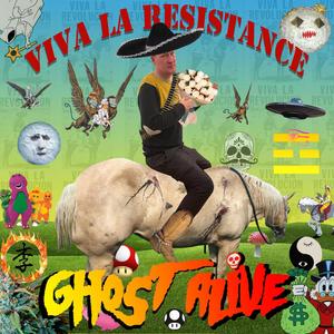 Viva La Resistance (Explicit)