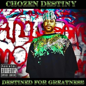 Destined for Greatness (Explicit)