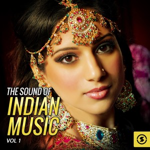 The Sound of Indian Music, Vol. 1