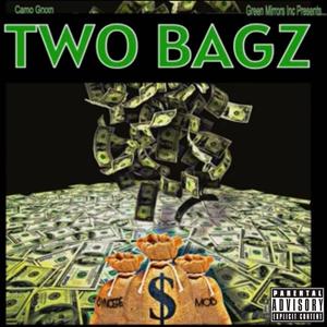 TWO BAGZ (Explicit)