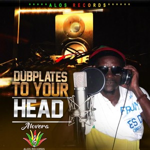 Dubplates to Your Head