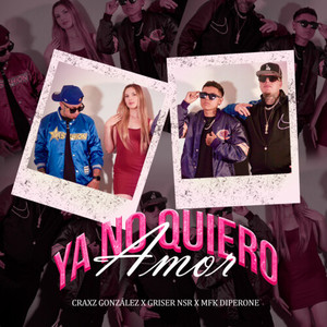 Ya no quiero amor (Explicit)