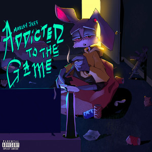 Addicted To The Game (Explicit)