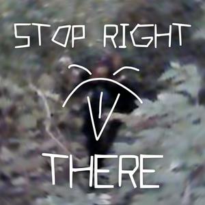 Stop Right There (Explicit)