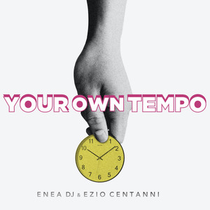 Your Own Tempo (Underground Mix)