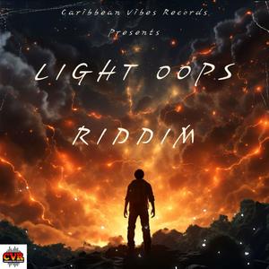 LIGHT OOPS RIDDIM