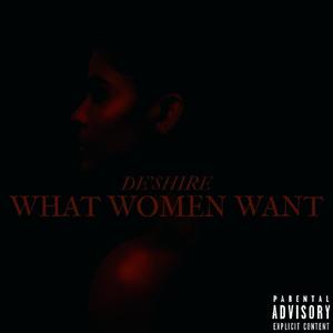 What Women Want (Explicit)