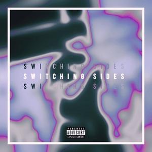 Switching Sides (Explicit)