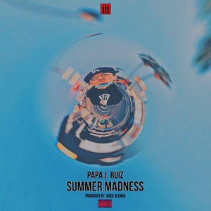 Summer Madness (Explicit)