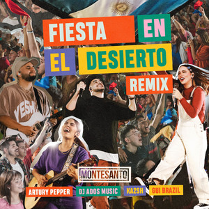 Fiesta en el Desierto - Remix Artury Pepper (Artury Pepper Remix)