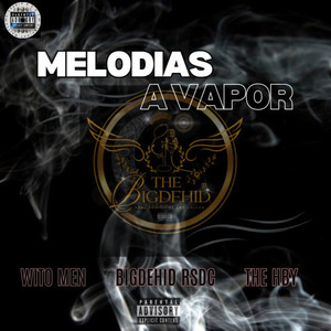 Melodias a Vapor