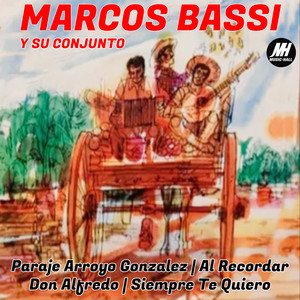 Marcos Bassi y Su Conjunto