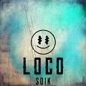 Loco (feat. GoldenWiki & Red Nation) (Explicit)