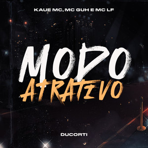 Modo Atrativo (Explicit)