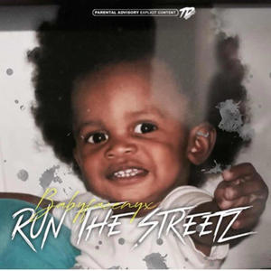 Run The Streetz (Explicit)