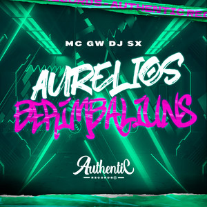 Aurelios Berimbaliuns (Explicit)