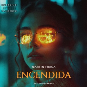 ENCENDIDA (Explicit)