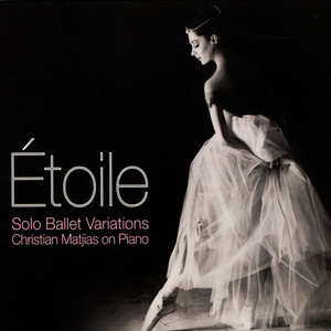 Etoile - Solo Ballet Variations