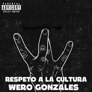 Respeto a la cultura (Explicit)