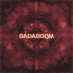 Badaboom (Explicit)