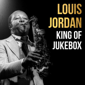 Louis Jordan - Open the Door Richard