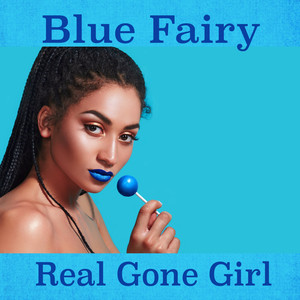 Real Gone Girl (Explicit)