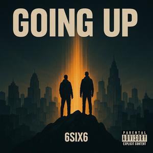 GOING UP (Explicit)