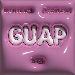 GUAP (feat. ANDANTE CROW)