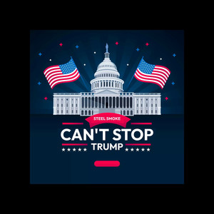 Can't Stop Trump