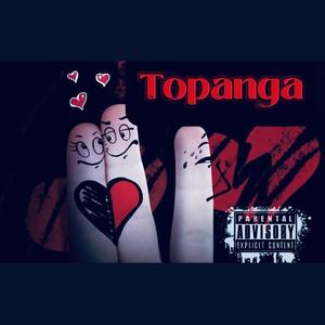 Topanga' (Explicit)