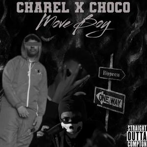 Move Boy (feat. Choco) (Explicit)